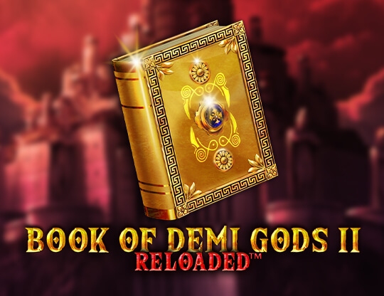 Book of Demi Gods 2: Reloaded